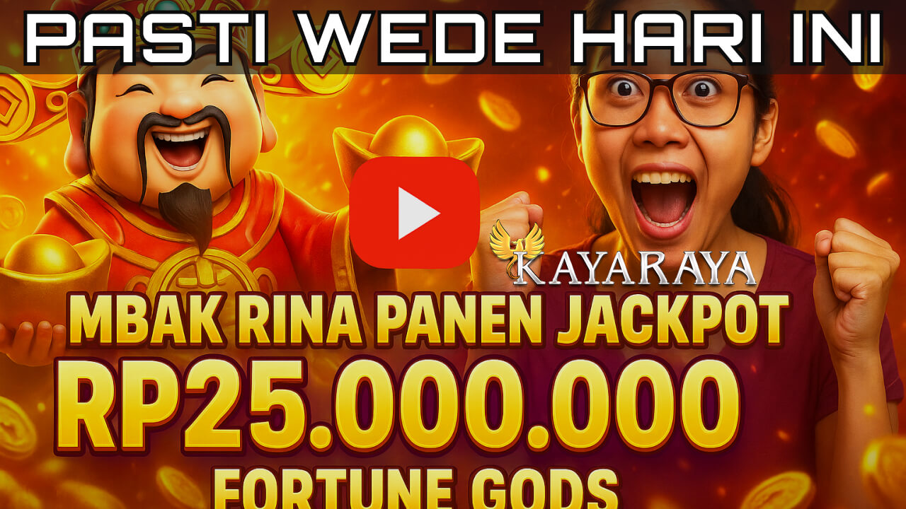 Biarpun Sempat Ragu, Mbak Rina Panen Jackpot Rp25.000.000 Fortune Gods Bersama KAYARAYA Tanpa Strategi Khusus