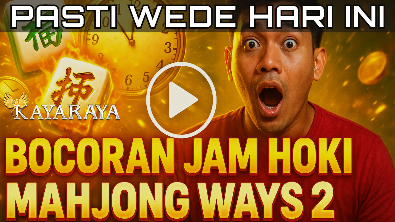 Terungkap Bocoran Jam Hoki Mahjong Ways 2 Pukul 11.30 Layak Dicoba