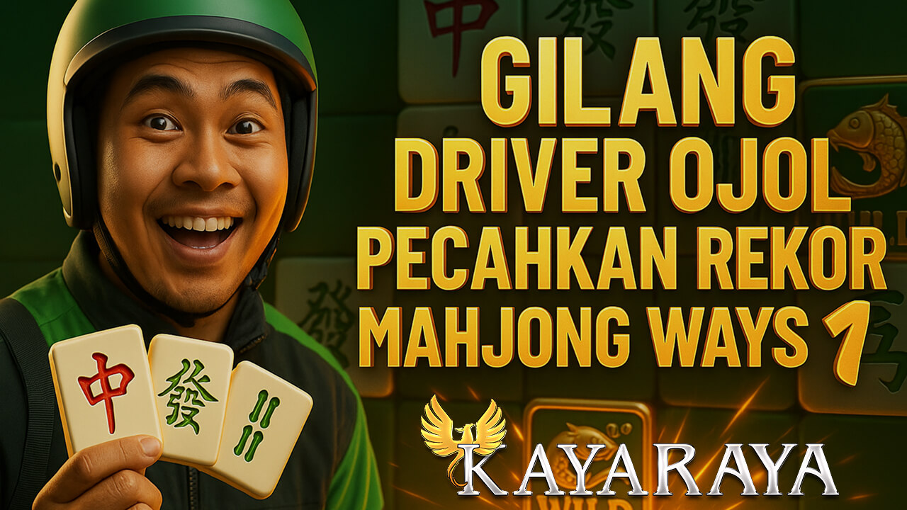 Fenomena Luar Biasa Tengah Malam Gara-gara Gilang Driver Ojol Pecahkan Rekor Mahjong Ways 1