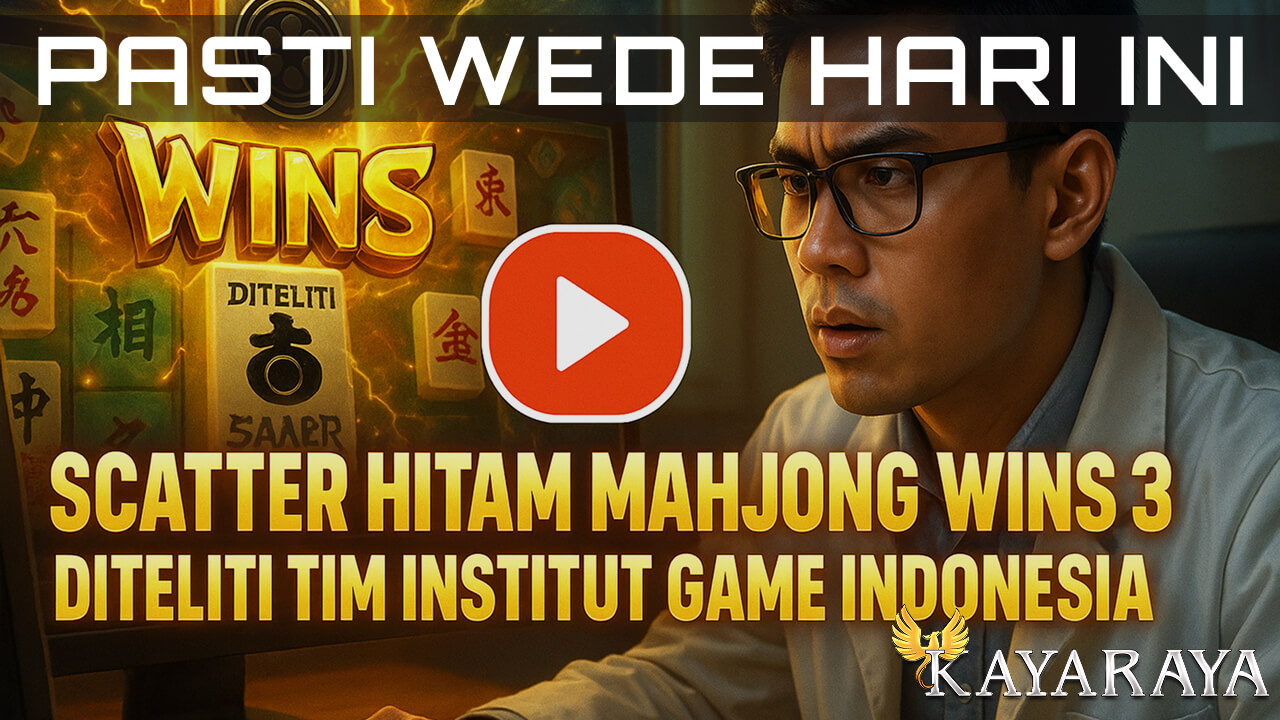 Scatter Hitam Mahjong Wins 3 Diteliti Tim Institut Game Indonesia untuk Publikasi Jurnal Strategi Jepe